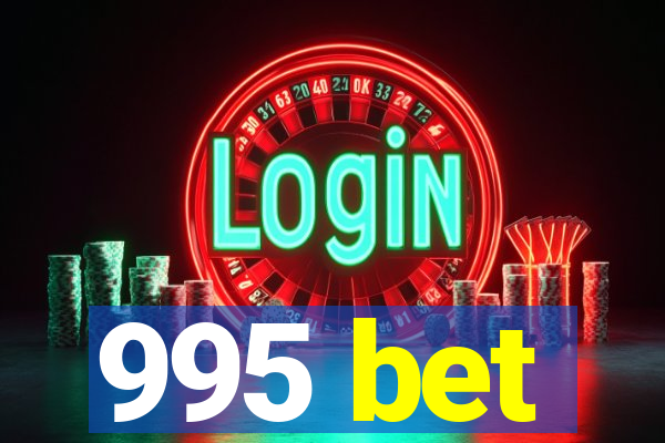 995 bet